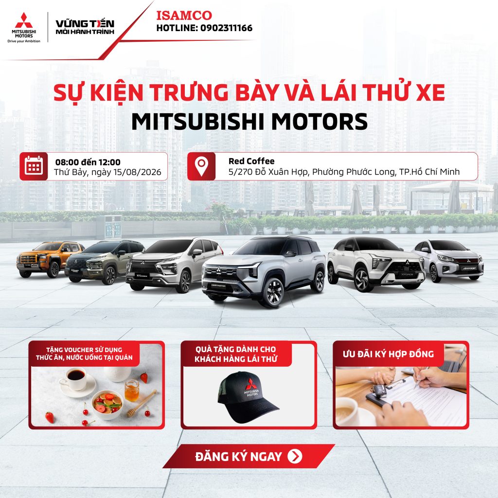 TRỌN VẸN TRẢI NGHIỆM LÁI THỬ TẠI RED COFFEE CÙNG MITSUBISHI ISAMCO – 15/08/2026